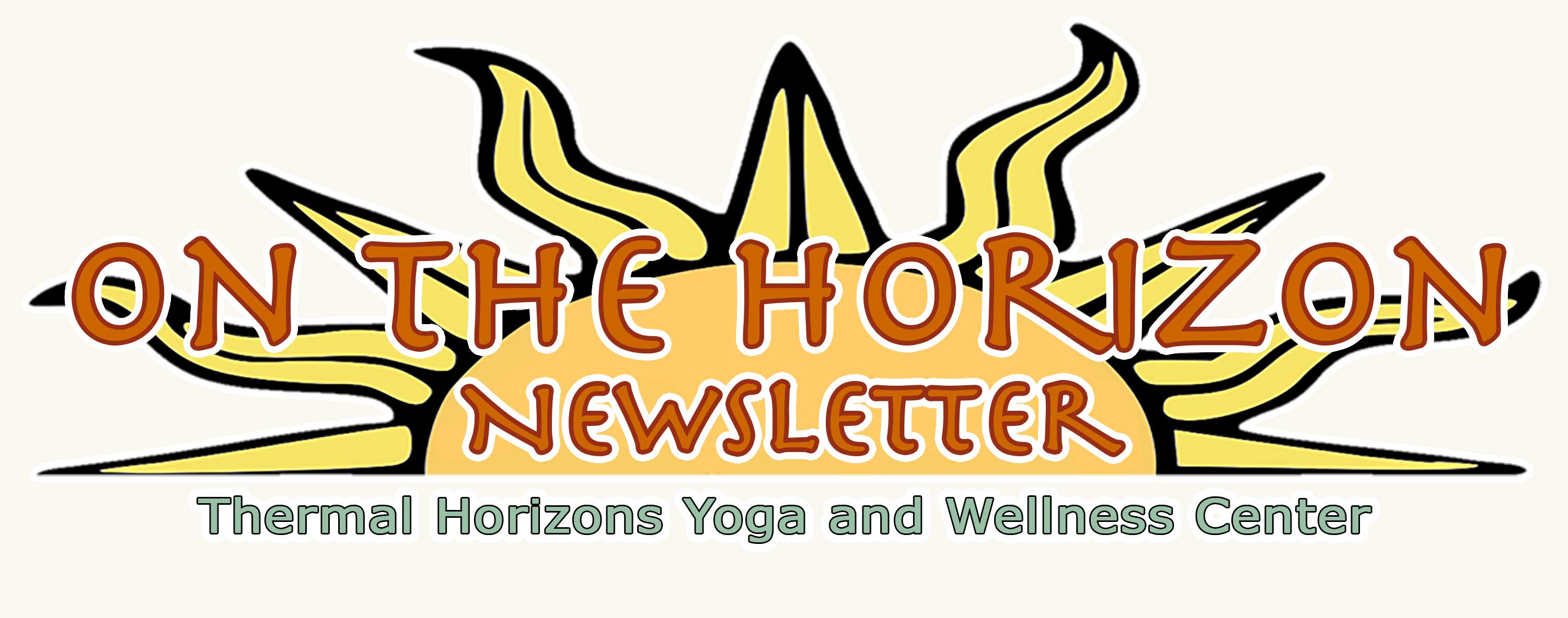 January 2023 - Thermal Horizons Yoga Studio and Wellness Center